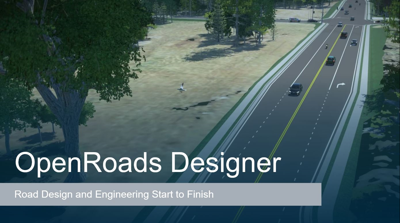 OpenRoads_Designer_15_Minute_Demo_Start_to_Finish_First_Frame OpenRoads_Designer_15_Minute_Demo_Start_to_Finish_First_Frame